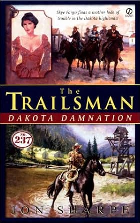 The Trailsman 237: Dakota Damnation cover image