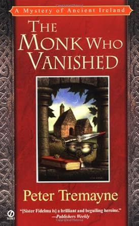 The Monk Who Vanished (Mystery of Ancient Ireland) cover image