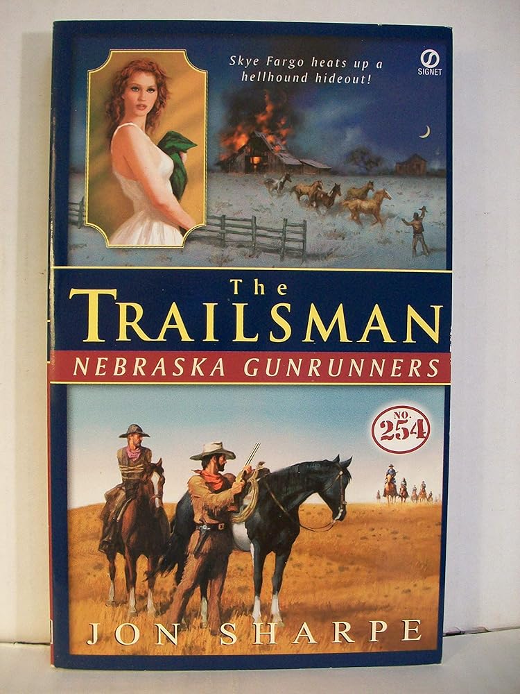 Nebraska Gunrunners (The Trailsman #254) cover image