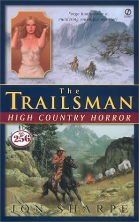 Trailsman #256, The: High Country Horror cover image