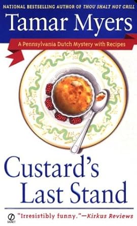 Custard's Last Stand (Pennsylvania Dutch Mystery) cover image