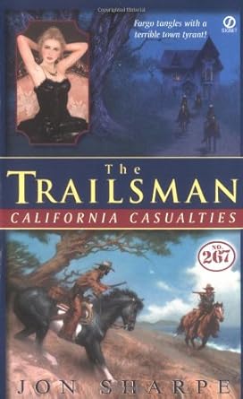 Trailsman #267: California Casualties cover image