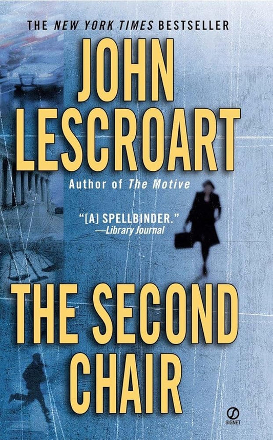 The Second Chair (Dismas Hardy) cover image