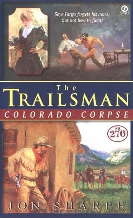 The Trailsman #270, Colorado Corpse cover image