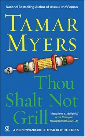 Thou Shalt Not Grill (Pennsylvania Dutch Mystery) cover image