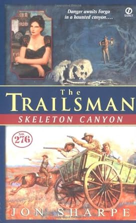 The Trailsman #276: Skeleton Canyon cover image