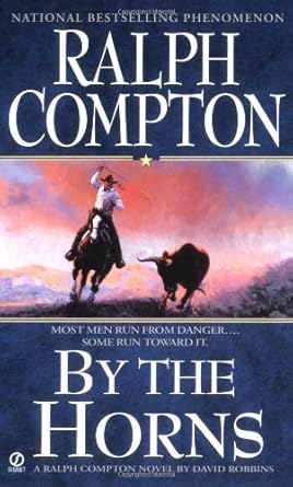 By the Horns (Ralph Compton Western Series) cover image