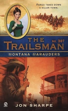 The Trailsman #307: Montana Marauders cover image