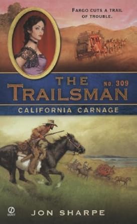 California Carnage (The Trailsman #309) cover image