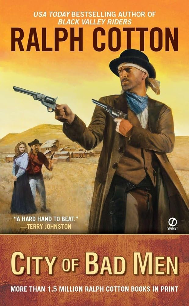 City of Bad Men (A Gunman's Reputation Novel) cover image