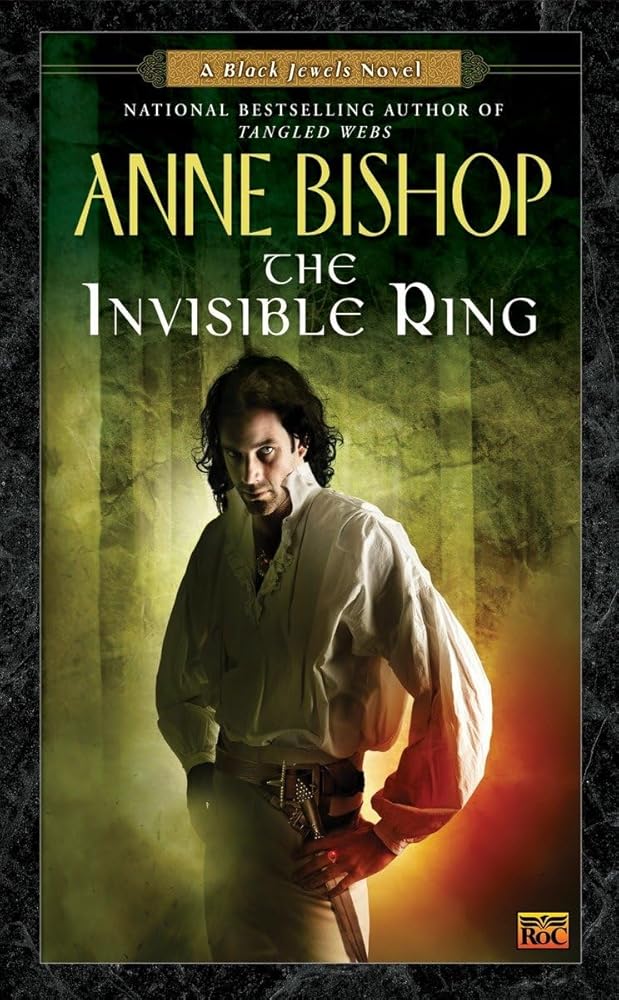 The Invisible Ring (Black Jewels, Book 4) cover image