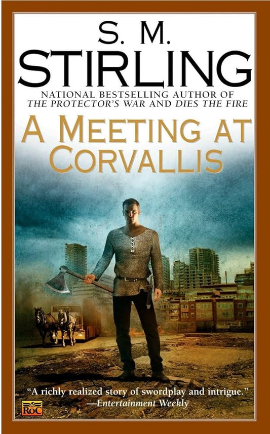 A Meeting at Corvallis (A Novel of the Change) cover image