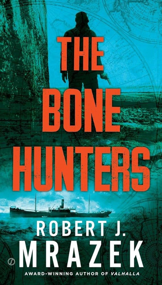 The Bone Hunters (A Lexy Vaughn & Steven Macauley Novel) cover image