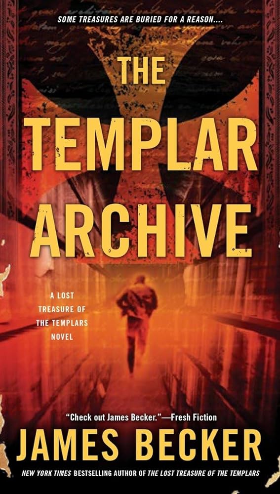 The Templar Archive (The Lost Treasure of the Templars) cover image