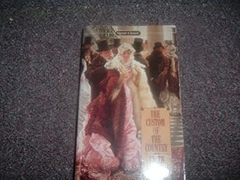 The Custom of the Country (A Signet Classic) cover image