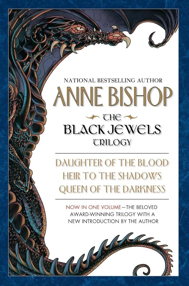 The Black Jewels: Trilogy: Daughter of the Blood / Heir to the Shadows / Queen of the Darkness cover image