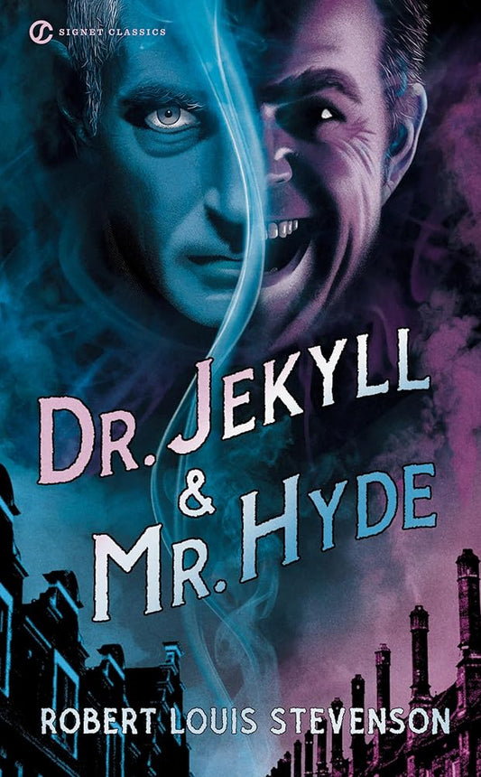Dr. Jekyll and Mr. Hyde (Signet Classics) cover image