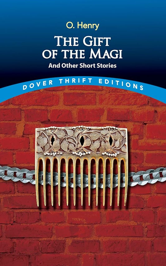The Gift of the Magi and Other Short Stories (Dover Thrift Editions: Short Stories) cover image