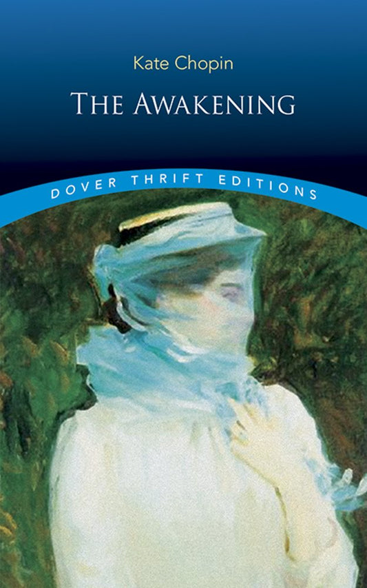 The Awakening (Dover Thrift Editions: Classic Novels) cover image