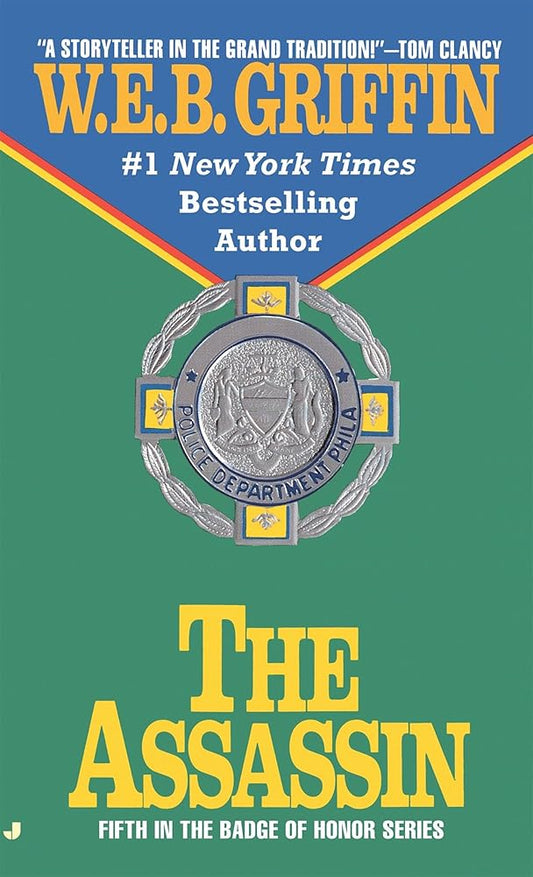 The Assassin: The Explosive Badge of Honor Novel (Badge of Honor 05) cover image