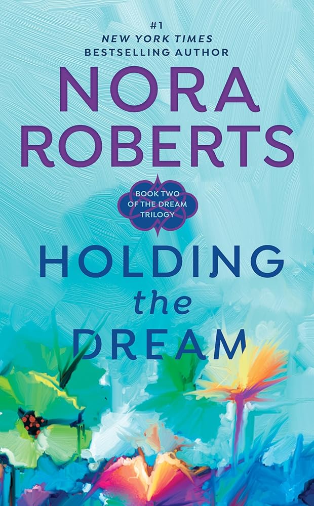 Holding the Dream (Dream Trilogy, Book 2) cover image