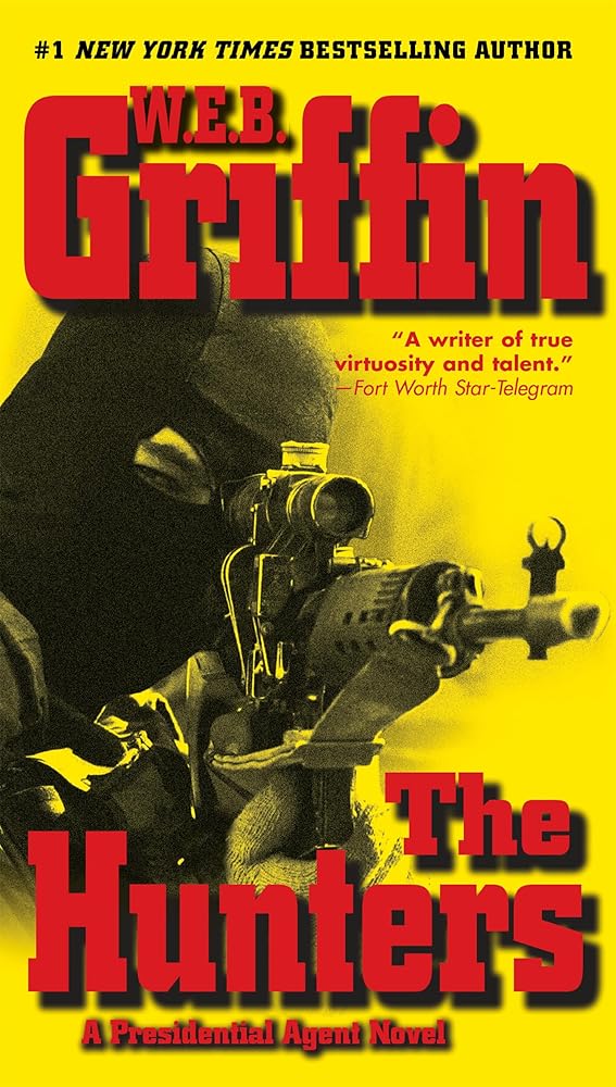 The Hunters (Presidential Agent Novels) cover image