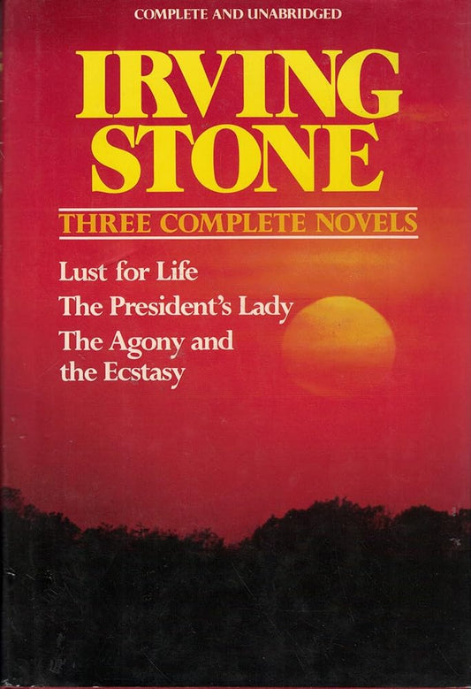 Irving Stone: 3 Complete Novels cover image