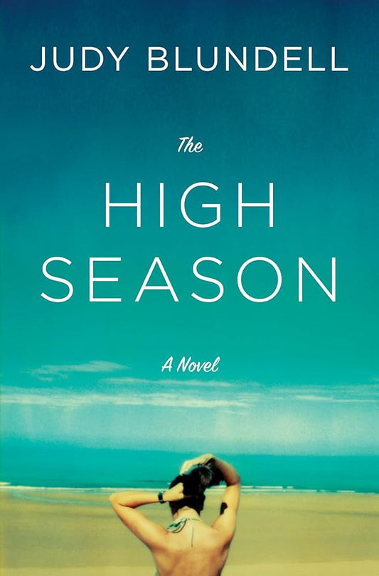 The High Season: A Novel cover image