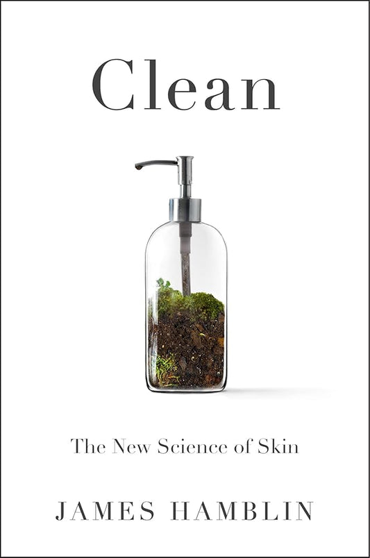 Clean: The New Science of Skin cover image