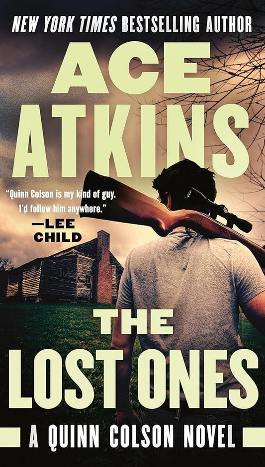 The Lost Ones (A Quinn Colson Novel) cover image