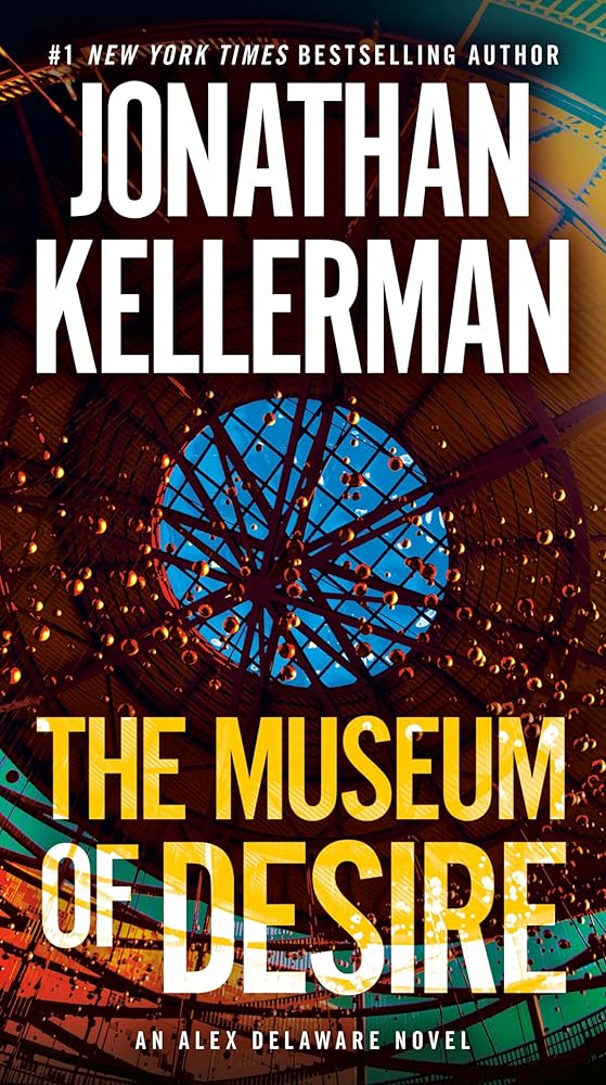 The Museum of Desire: An Alex Delaware Novel cover image