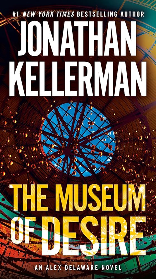 The Museum of Desire: An Alex Delaware Novel cover image