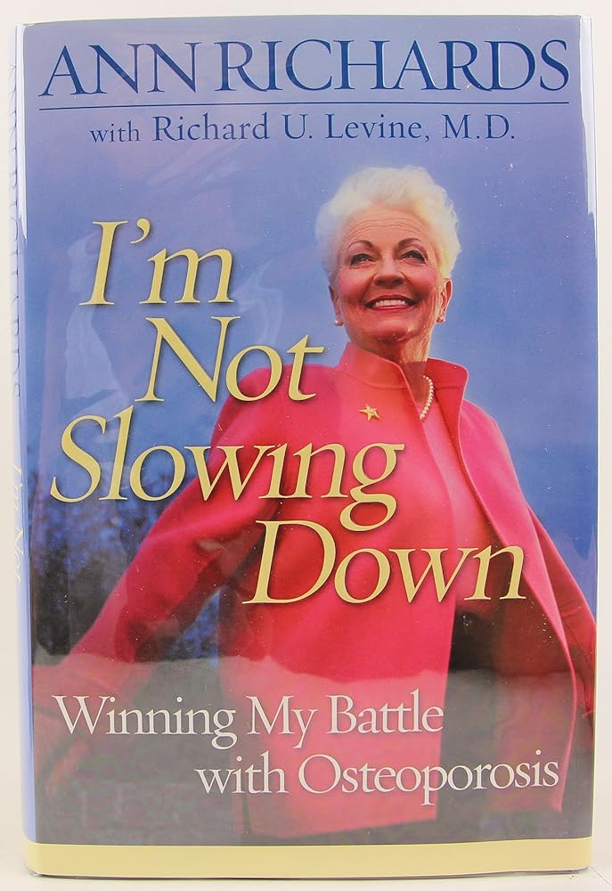 I'm Not Slowing Down: Winning My Battle with Osteoporosis cover image
