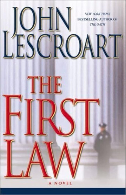 The First Law: An Abe Glitsky/Dismas Hardy Mystery cover image