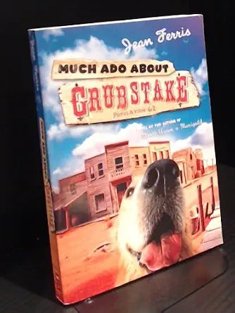 Much Ado About Grubstake cover image