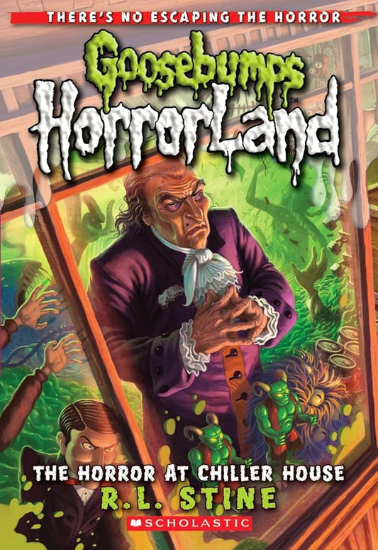 The Horror at Chiller House (Goosebumps HorrorLand #19) (19) cover image