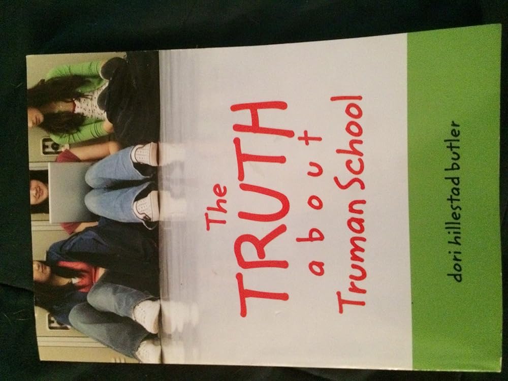 The Truth About Truman School cover image