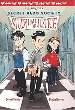 Study Hall of Justice (DC Comics: Secret Hero Society #1) (Scholastic) cover image