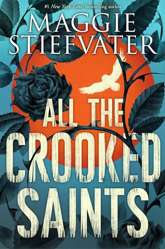 All the Crooked Saints cover image