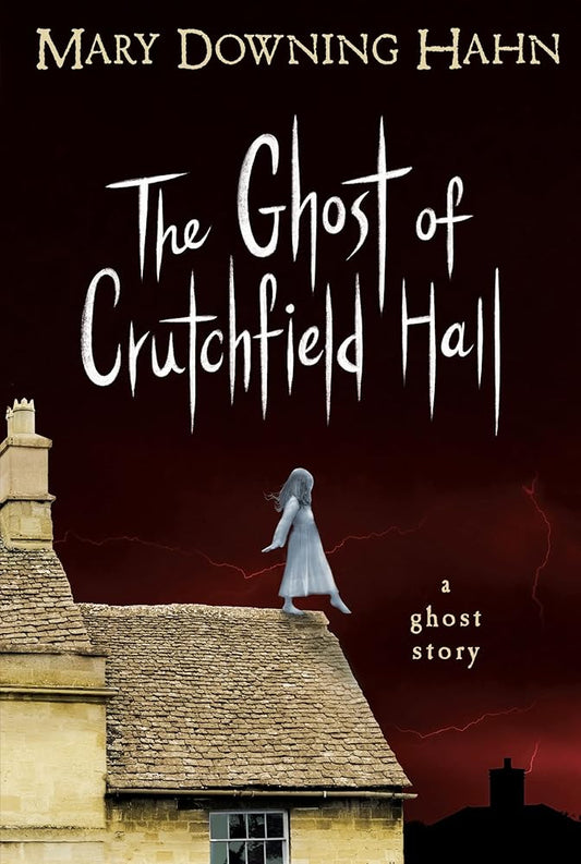 The Ghost of Crutchfield Hall cover image