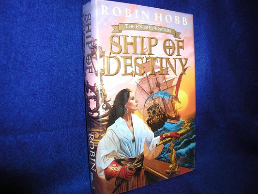 Ship of Destiny (Liveship Traders, Book 3) cover image