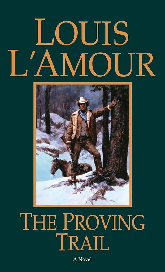 The Proving Trail: A Novel cover image