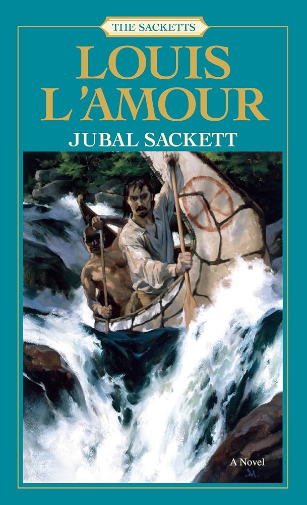 Jubal Sackett: The Sacketts: A Novel cover image