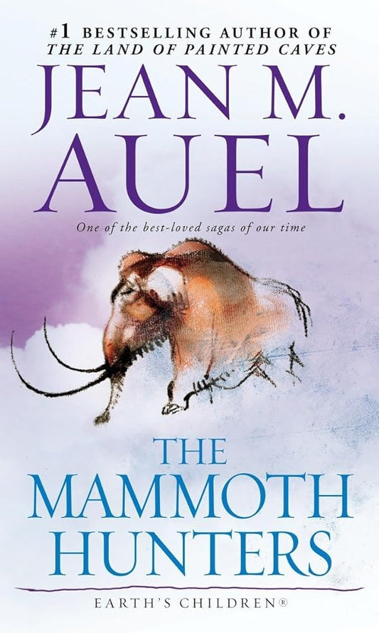 The Mammoth Hunters: Earth's Children, Book Three cover image