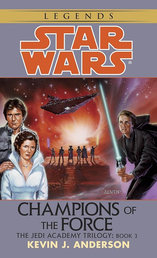 Champions of the Force (Star Wars: The Jedi Academy Trilogy, Vol. 3) cover image