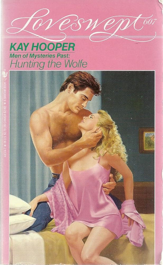Men of Mysteries Past: Hunting the Wolfe (Loveswept, No. 607) cover image