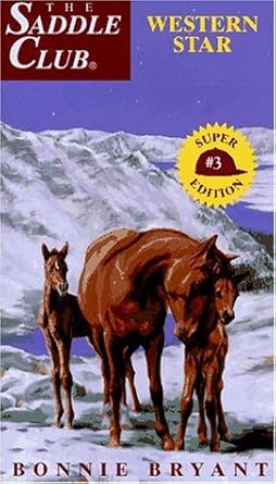 Western Star (Saddle Club Super Edition No 3) cover image