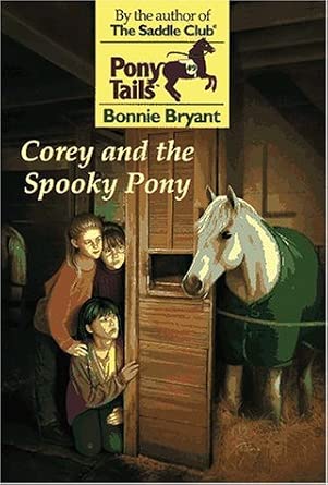 Corey and the Spooky Pony (Pony Tails) cover image