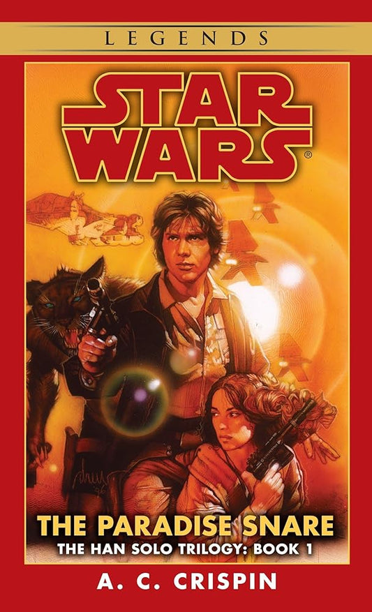 The Paradise Snare (Star Wars, The Han Solo Trilogy #1) cover image