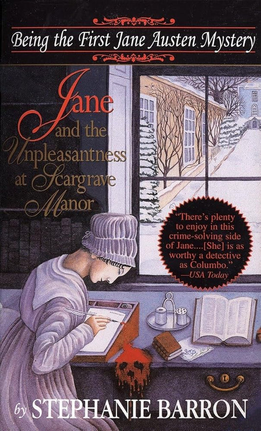 Jane and the Unpleasantness at Scargrave Manor: Being the First Jane Austen Mystery (Jane Austen Mysteries) cover image